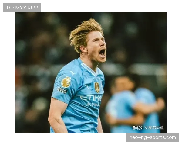 德布劳内切尔西受挫如何重塑其职业轨迹